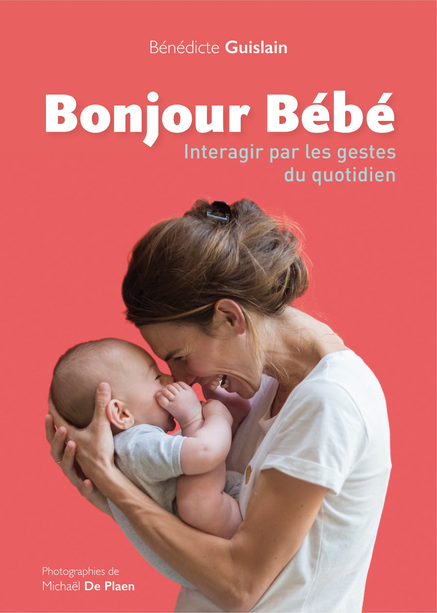 Livre "Bonjour Bébé" Edition Érès by Bénédicte Guislain
